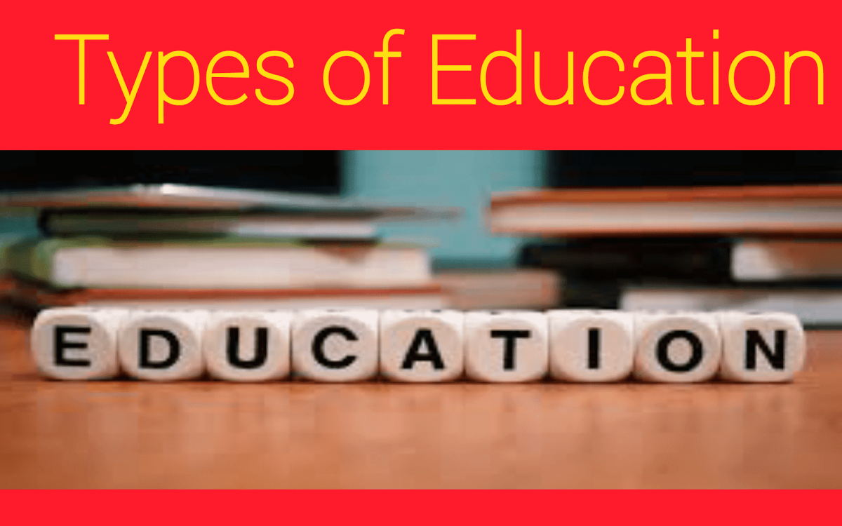 What Are 7 Types Of Education