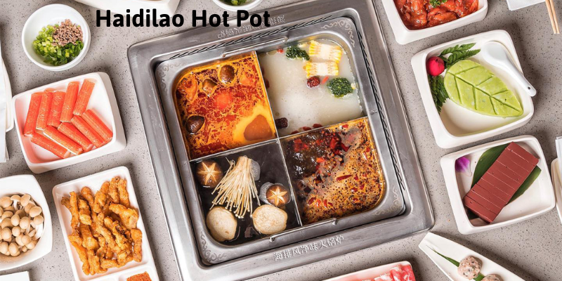 Highly Rated Hong Kong Restaurant For Hot Pot- Haidilao Hot Pot