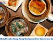Best 10 Authentic Hong Kong Restaurant for Cantonese Cuisine