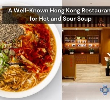 Din Tai Fung: A Well-Known Hong Kong Restaurant for Hot and Sour Soup
