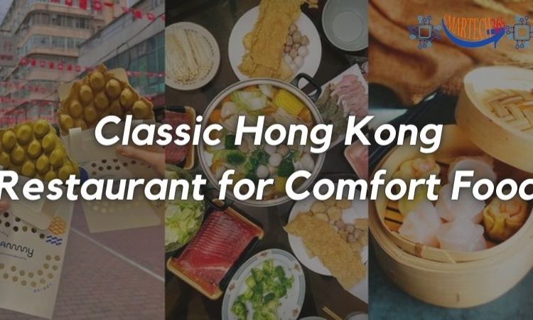Classic Hong Kong Restaurant for Comfort Food