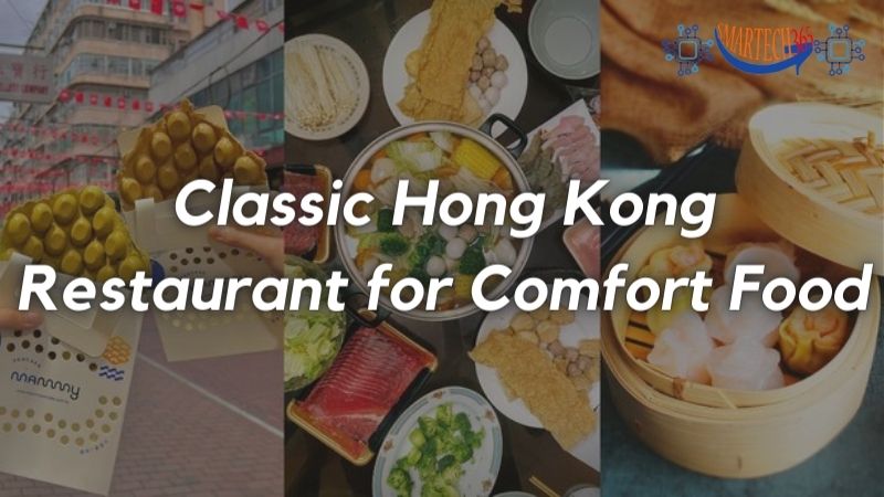 Classic Hong Kong Restaurant for Comfort Food